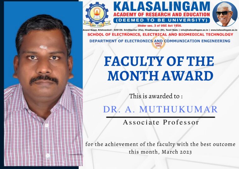 Faculty of the Month – March 2023 – Dr. A.Muthukumar