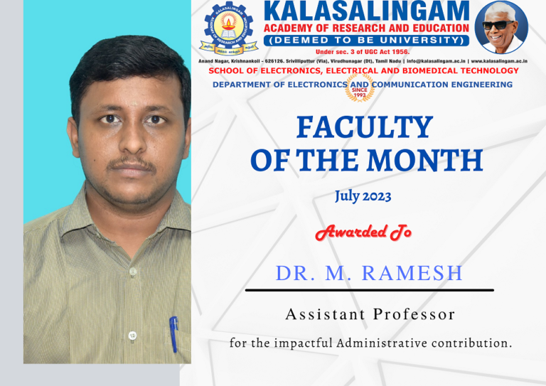 Faculty of the Month – July 2023 – Dr. M. Ramesh