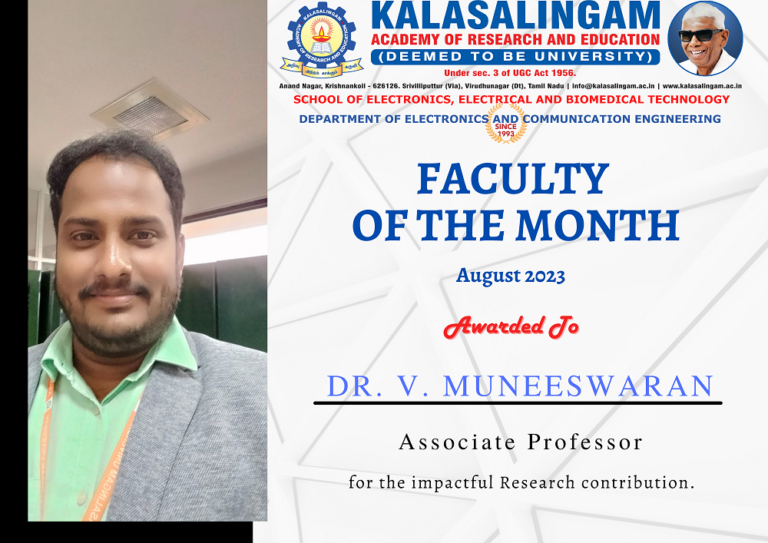 Faculty of the Month – August 2023 – Dr. V. Muneeswaran